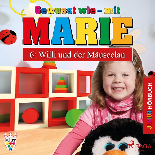 Buchcover für Gewusst wie - mit Marie, 6: Willi und der Mäuseclan (Ungekürzt)