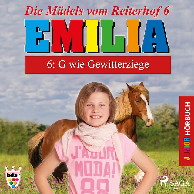 Buchcover für Emilia - Die Mädels vom Reiterhof, 6: G wie Gewitterziege (Ungekürzt)