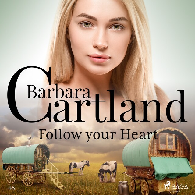 Bokomslag for Follow Your Heart (Barbara Cartland’s Pink Collection 45)