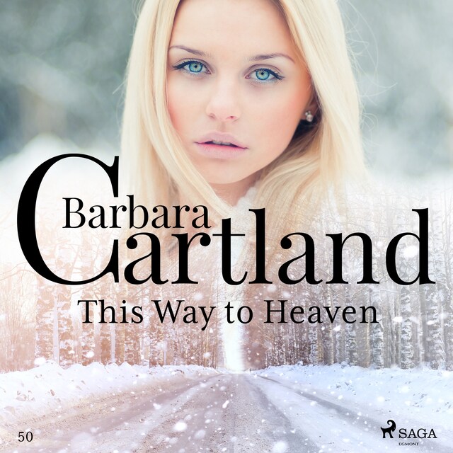 Book cover for This Way to Heaven (Barbara Cartland's Pink Collection 50)