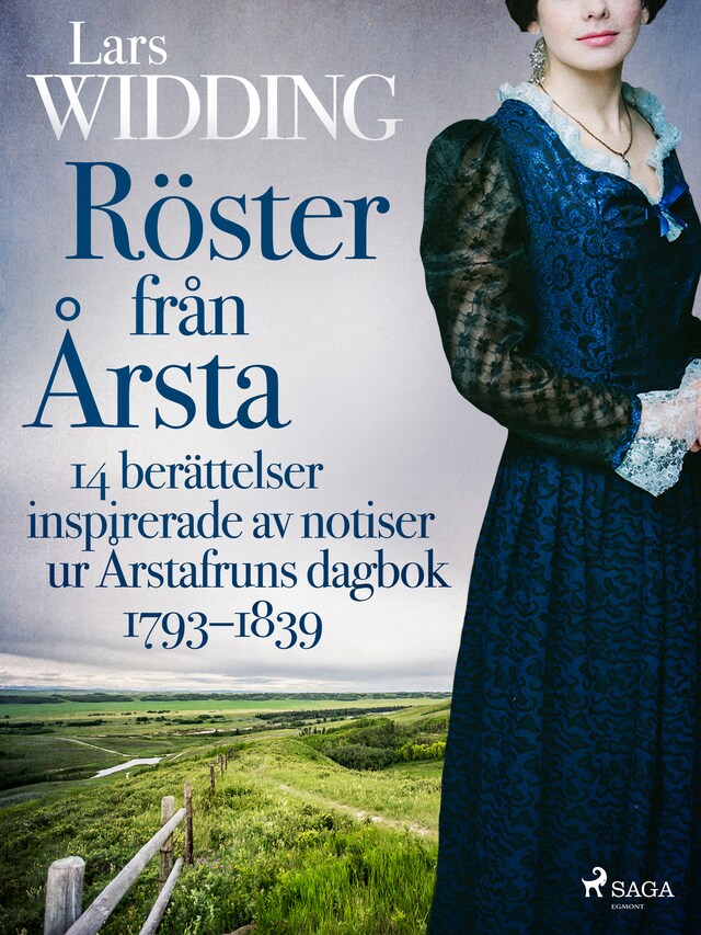 Kirjankansi teokselle Röster från Årsta: 14 berättelser inspirerade av notiser ur Årstafruns dagbok 1793–1839