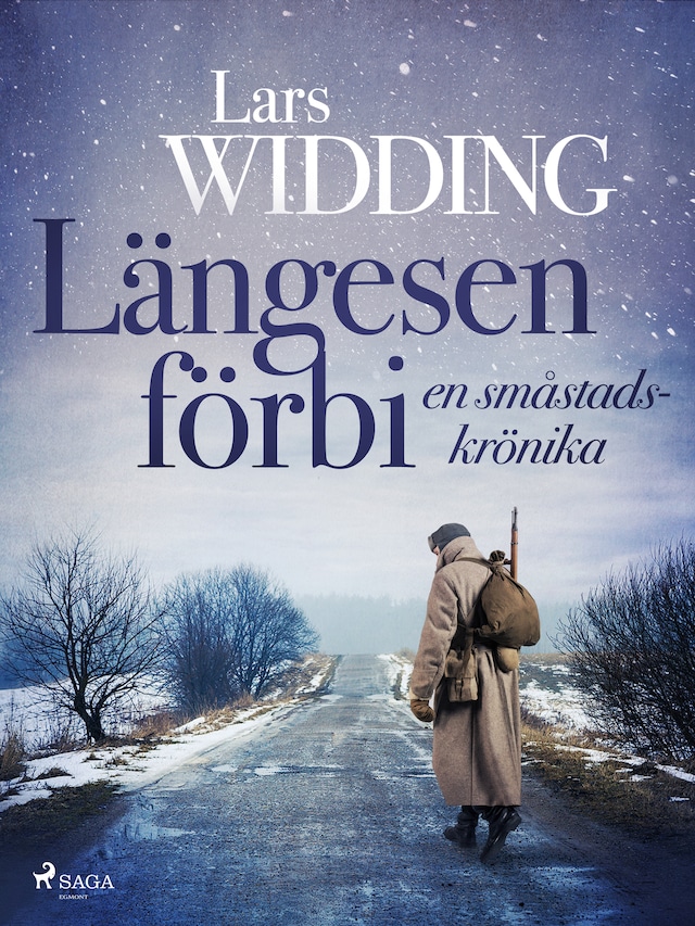 Book cover for Längesen förbi: en småstadskrönika