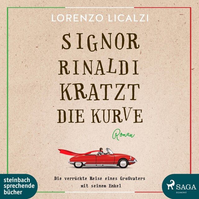 Couverture de livre pour Signor Rinaldi kratzt die Kurve (Ungekürzt)