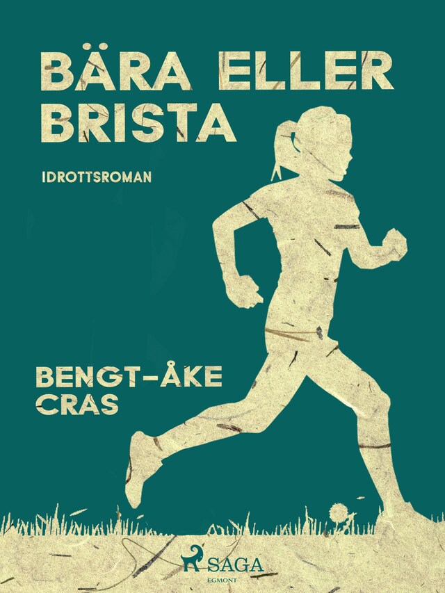 Book cover for Bära eller brista