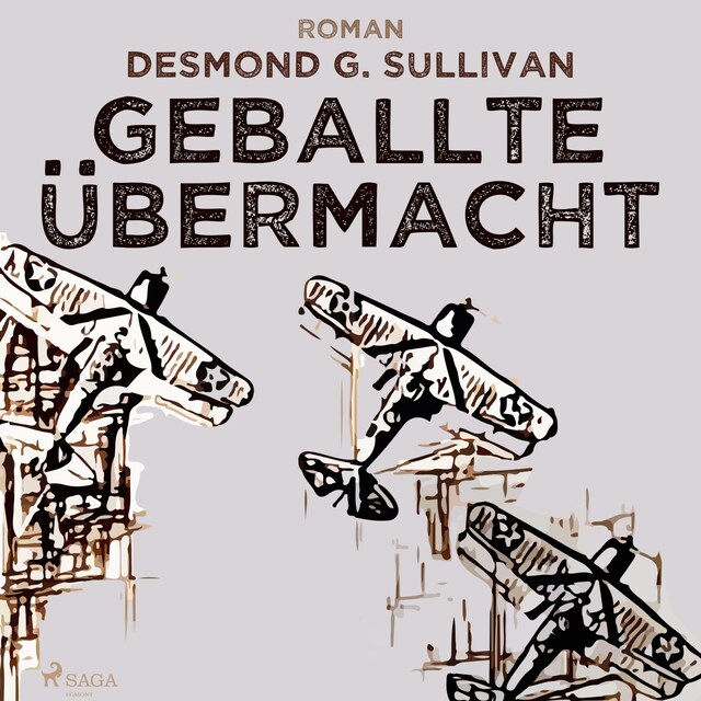 Portada de libro para Geballte Übermacht - Fliegergeschichten 9 (Ungekürzt)