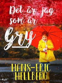 Det är jag som är Gry