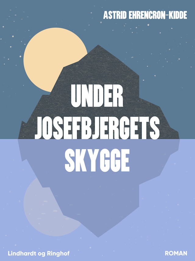 Book cover for Under Josefbjergets skygge