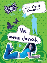 Loves Me/Loves Me Not 3 - Me and Jonah