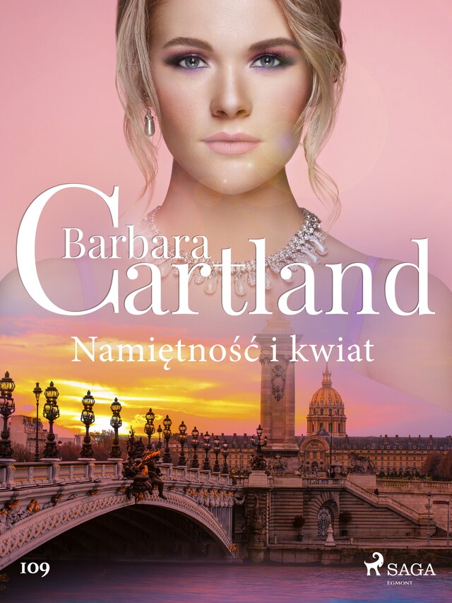 Book cover for Namiętność i kwiat - Ponadczasowe historie miłosne Barbary Cartland