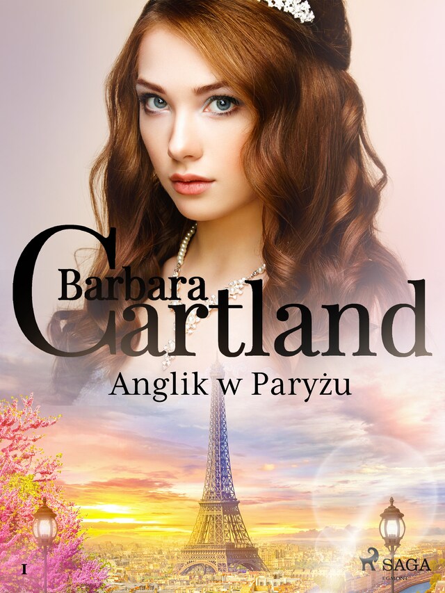 Kirjankansi teokselle Anglik w Paryżu - Ponadczasowe historie miłosne Barbary Cartland