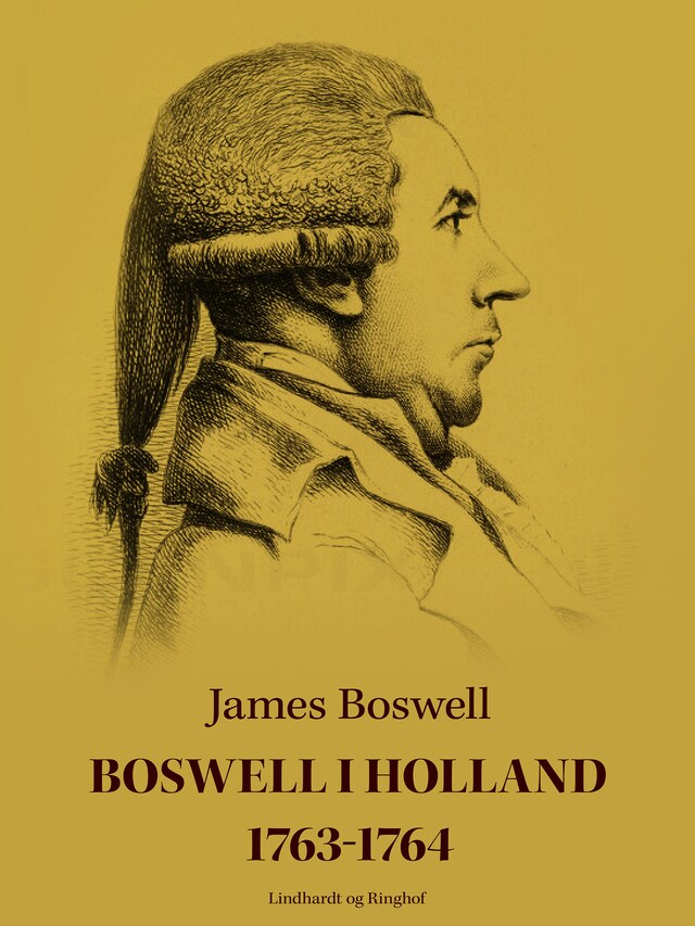 Kirjankansi teokselle Boswell i Holland 1763-1764