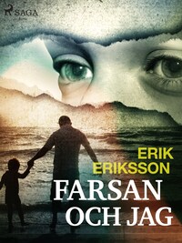 Farsan och jag