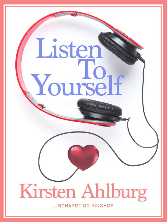 Book cover for Listen to Yourself