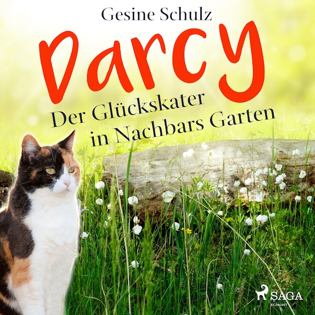 Book cover for Darcy - Der Glückskater in Nachbars Garten
