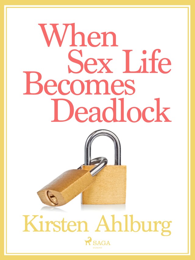 Book cover for When Sex Life Becomes Deadlock