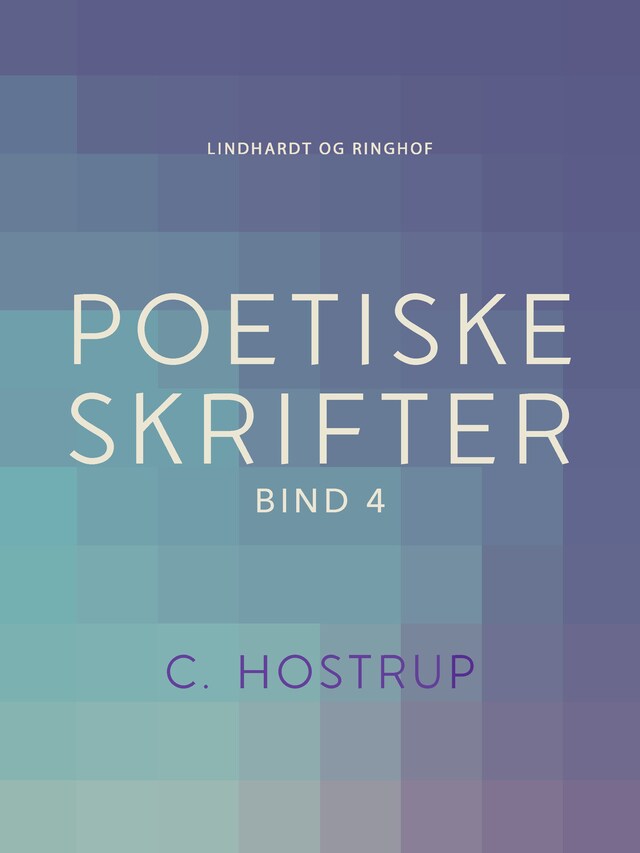 Bogomslag for Poetiske skrifter (bind 4)