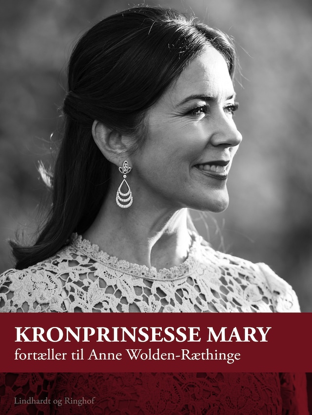 Bogomslag for Kronprinsesse Mary fortæller til Anne Wolden-Ræthinge