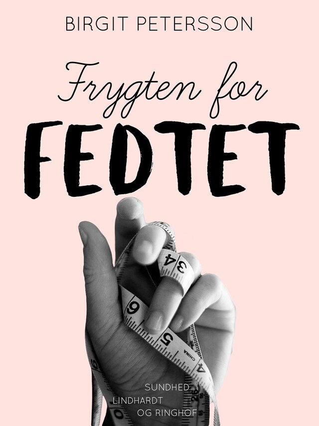 Bogomslag for Frygten for fedtet