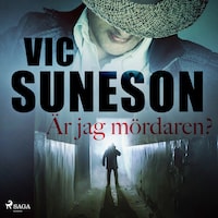 Är jag mördaren?
