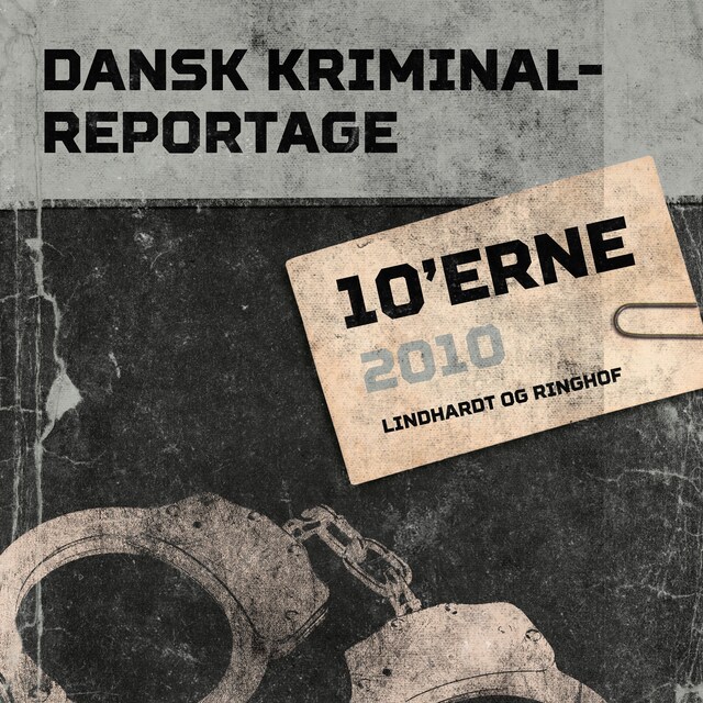 Book cover for Dansk Kriminalreportage 2010