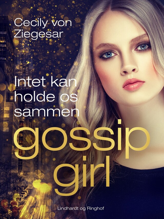 Boekomslag van Gossip Girl 8: Intet kan holde os sammen