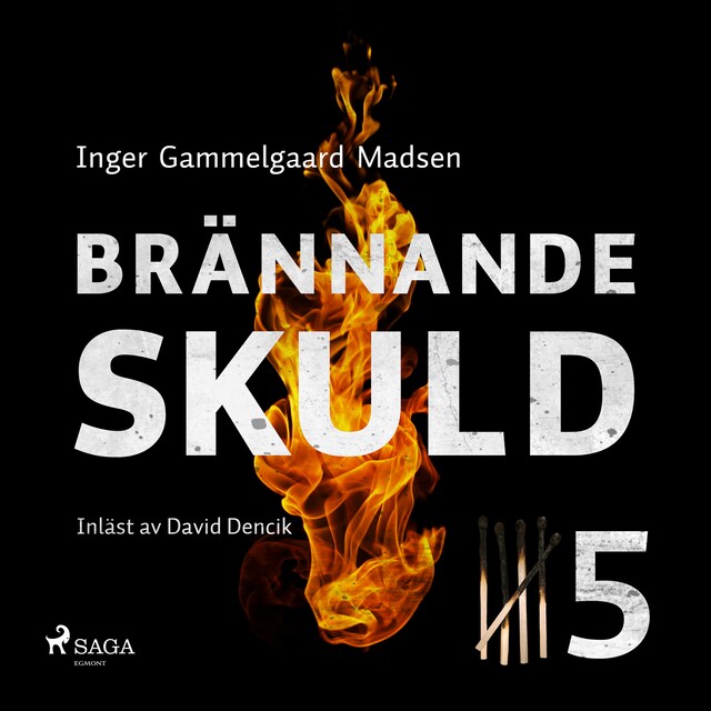 Book cover for Brännande skuld: Avsnitt 5