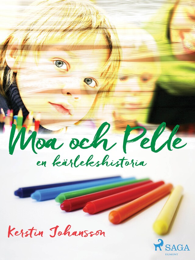 Buchcover für Moa och Pelle : en kärlekshistoria