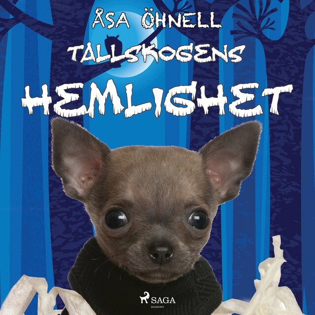 Book cover for Tallskogens hemlighet
