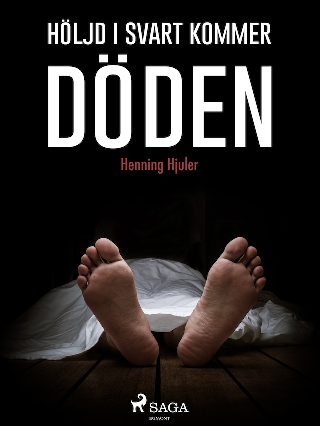 Book cover for Höljd i svart  kommer döden