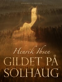 Gildet på Solhaug