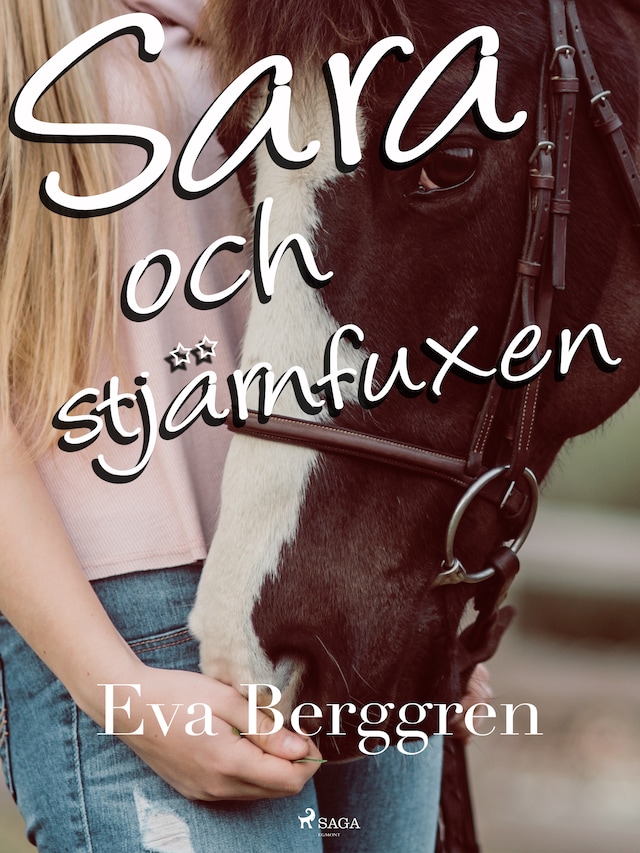 Book cover for Sara och stjärnfuxen