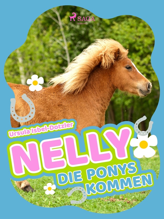 Okładka książki dla Nelly - Die Ponys kommen