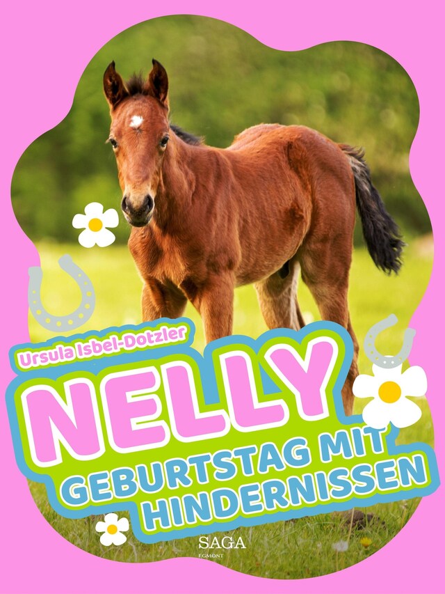 Book cover for Nelly - Geburtstag mit Hindernissen