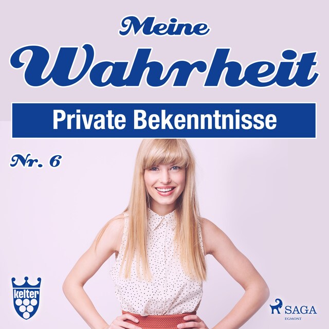 Book cover for Meine Wahrheit, Private Bekenntnisse 6