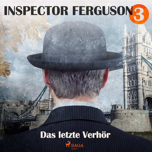 Boekomslag van Das letzte Verhör - Inspector Ferguson, Fall 3 (Ungekürzt)