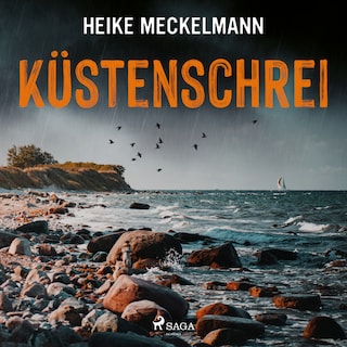 Küstenschrei: Fehmarn Krimi (Kommissare Westermann und Hartwig 1) als Hörbuch