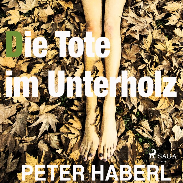 Book cover for Die Tote im Unterholz (Ungekürzt)