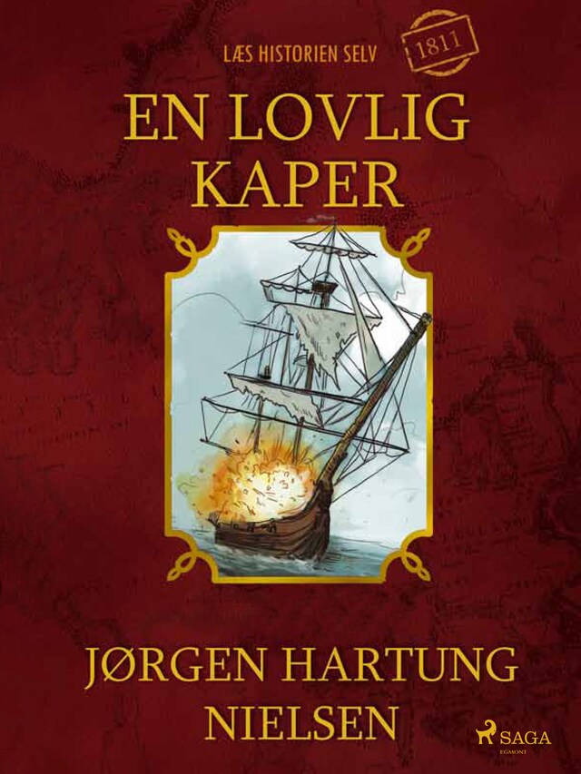 Bogomslag for En lovlig kaper - Læs historien selv år 1811