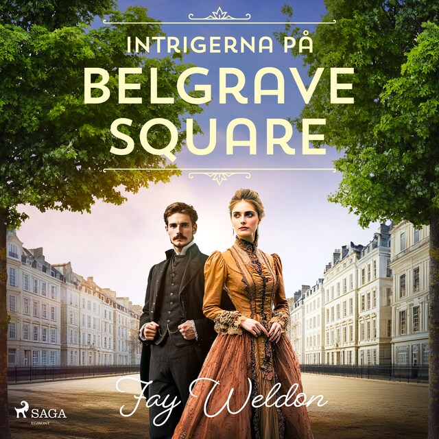 Book cover for Intrigerna på Belgrave Square