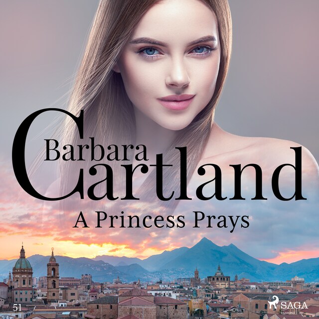 Couverture de livre pour A Princess Prays (Barbara Cartland’s Pink Collection 51)