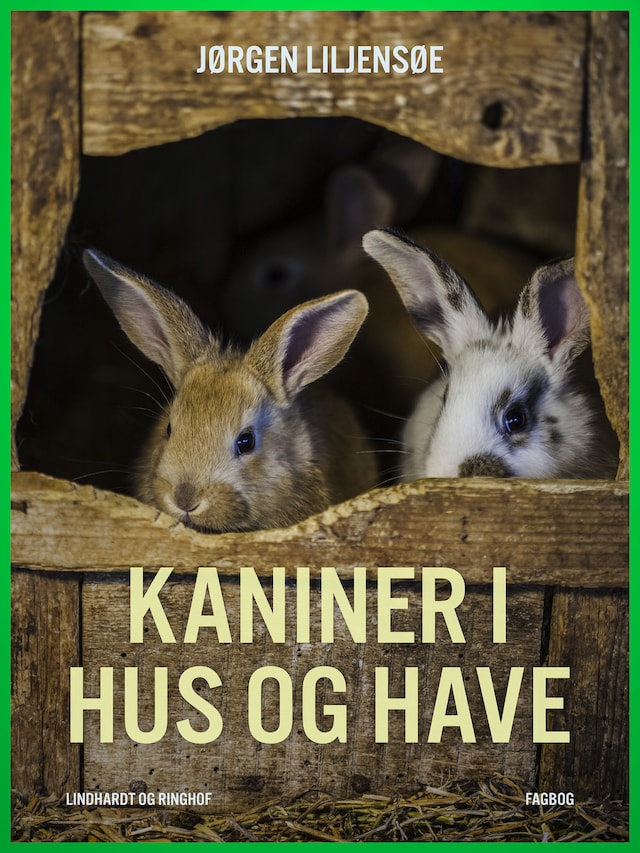 Bogomslag for Kaniner i hus og have