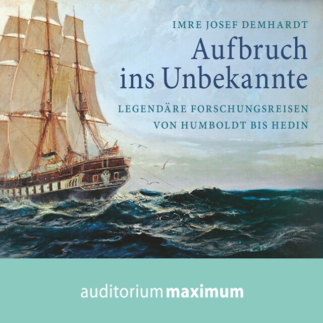 Book cover for Aufbruch ins Unbekannte (Ungekürzt)