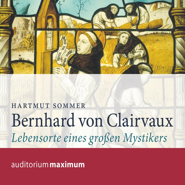 Bokomslag for Bernhard von Clairvaux (Ungekürzt)