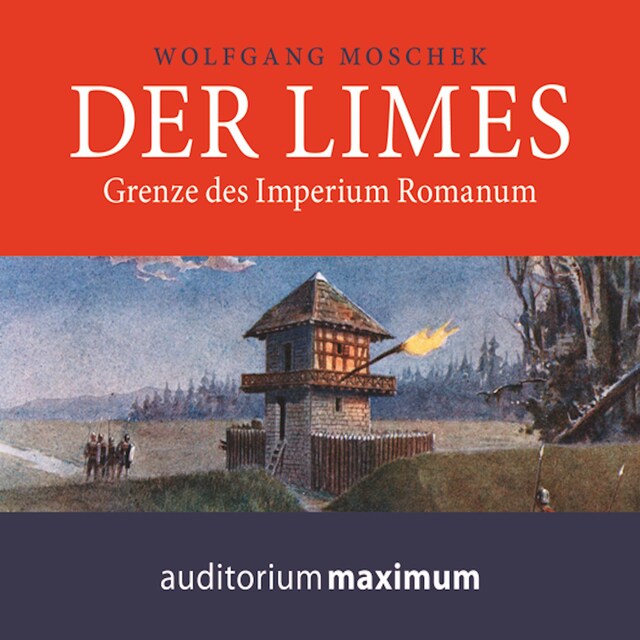 Book cover for Der Limes (Ungekürzt)