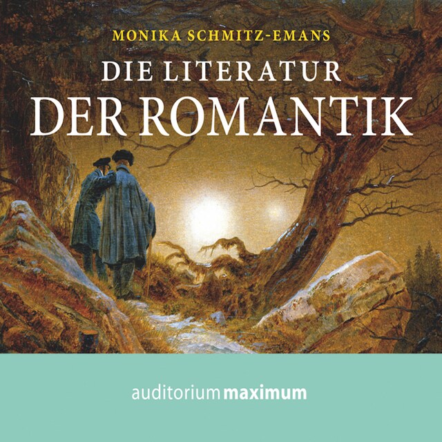 Buchcover für Die Literatur der Romantik (Ungekürzt)