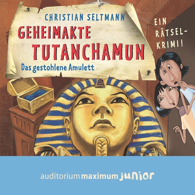 Kirjankansi teokselle Geheimakte Tutanchamun - Das gestohlene Amulett. Ein Rätselkrimi