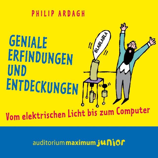 Book cover for Geniale Erfindungen und Entdeckungen - Vom elektrischen Licht bis zum Computer