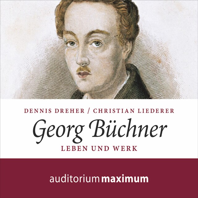 Portada de libro para Georg Büchner - Leben und Werk (Ungekürzt)