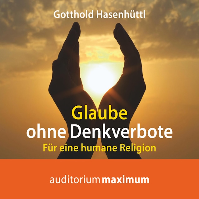 Book cover for Glaube ohne Denkverbote (Ungekürzt)