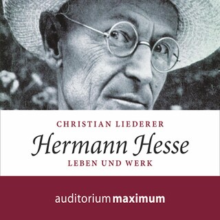 Hermann Hesse (Ungekürzt) als Hörbuch